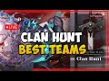 Best Teams For Clan Hunt I Silver And Blood Best Teams For Clan Hunt I Silver And Blood
