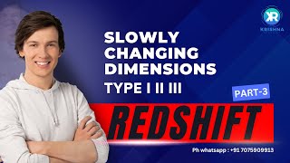Redshift Complete Training Course [PART 3] | SCD Type I II III |