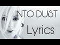 In This Moment - Into Dust Lyrics (Lyric Video)