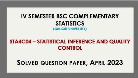 IV BSc Complementary Statistics solved question, April 2023 - Part2