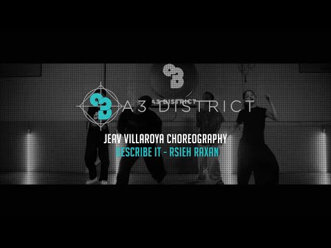 Rsieh Raxan Describe It Jeav Villaroya A3 DISTRICT 