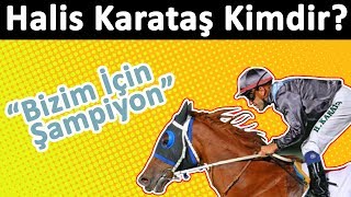 Bizim İçin Şampiyon Filmine Ilham Veren Halis Karataş Kimdir?