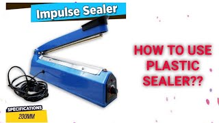 How to Use Impulse 200mm Plastic Sealer Available sa Shopee at Lazada screenshot 4