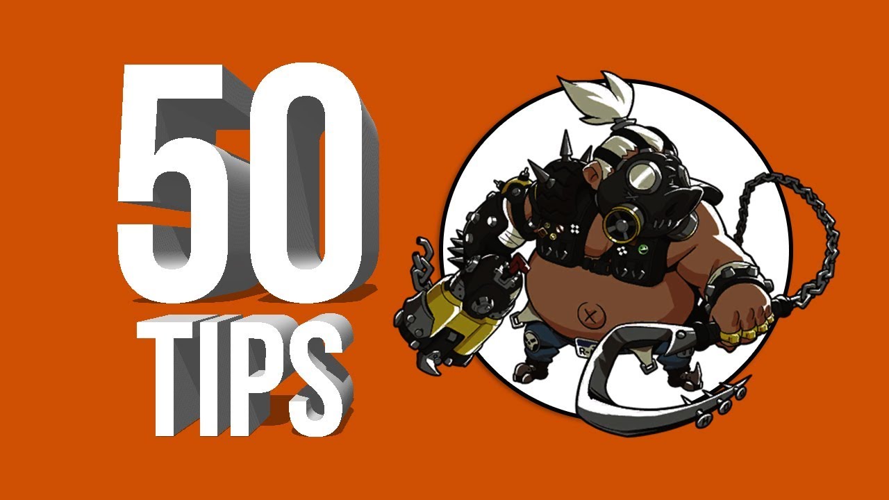 roadhog  2022 New  50 Tips for Roadhog