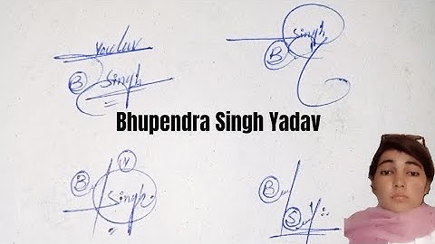 Bhupendra Singh Yadav English signatures style#name signature with arooj