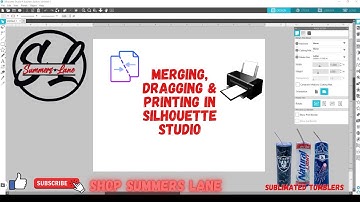 How To Merge, Drag & Print A Tumbler Design In Silhouette Studio