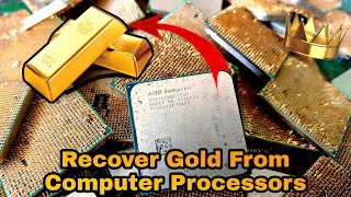 AMD Sempron CPU Gold Recovery | Recover Gold From Processors | Gold recovery
