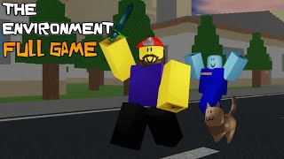 The Environment Full Game [Chapters 1 - 4]