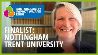 Sustainability Impact Award 2026 Finalist: Nottingham Trent University