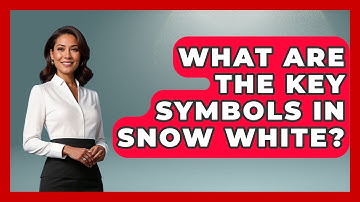 What Are The Key Symbols In Snow White? - Kingdom Of Treasures