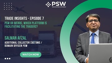 PSW - Trade Insights – Episode 7 - PSW or WeBOC, which platform is facilitating the traders?