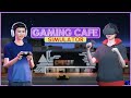 GAMING CAFE SIMULATOR #1 : On ouvre notre gaming café