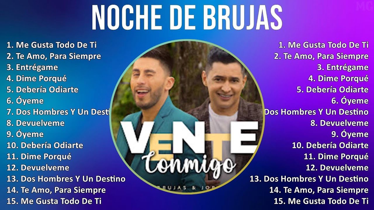 Noche de Brujas 2024 MIX Nuevas Canciones - Me Gusta Todo De Ti, Te Amo