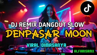 Download lagu DJ REMIX DANGDUT SLOW X DENPASAR MOON / VIRAL DIMASANYA / V5 / TERBARU 2025