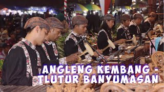 ANGLENG KEMBANG - TLUTUR BANYUMASAN - KARAWITAN DWIJO LARAS INDONESIA