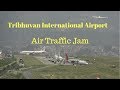 Kathmandu Airport need Second runway | Tribhuvan International Airport Air Traffic Jam | Episode 7