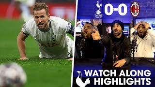 AC Milan 1-0 Tottenham  CHAMPIONS LEAGUE Watchalong & HIGHLIGHTS with  EXPRESSIONS 