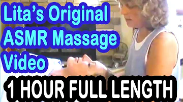 Lita's ORIGINAL Massage ASMR Video - FULL LENGTH - 1 HOUR! FREE!