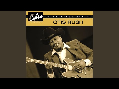 Putar Crosscut Saw (Live) [Bonus Track] - Otis Rush