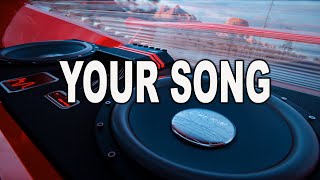 Your Song  Rita Ora (Lyrics)