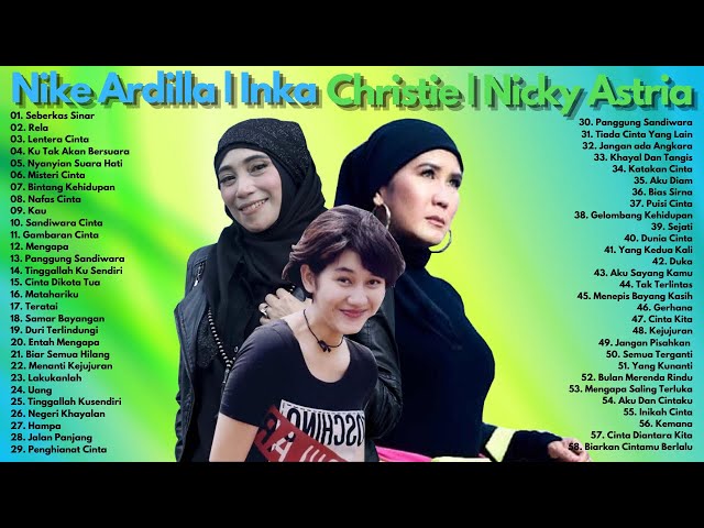 Nike Ardilla, Inka Christie, Nicky Astria - 3 Lady Rocker Indonesia - Tembang Kenangan Nostalgia class=