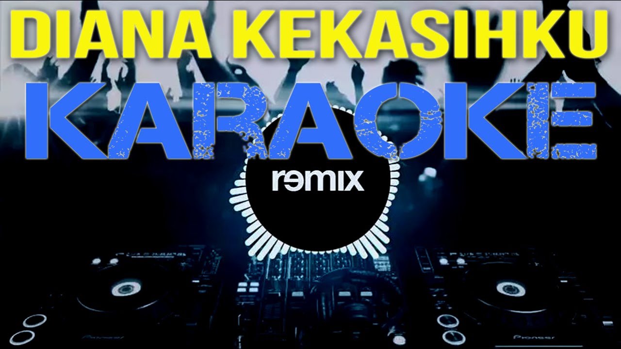 DIANA KEKASIHKU  - KARAOKE   Remix Versi Keyboard