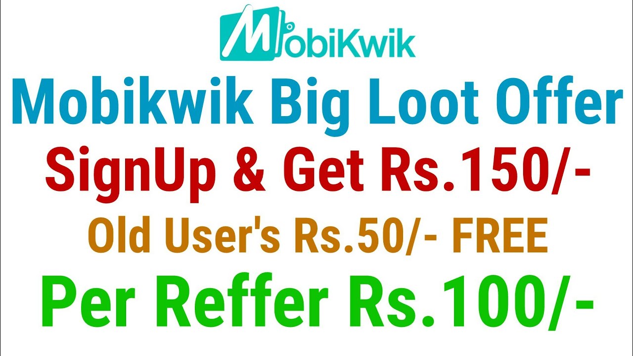 SignUp ₹150🔥Per Refer ₹100 Big Loot Offer Mobikwik App🔥How To Convert SuperCash To Wallet Balance