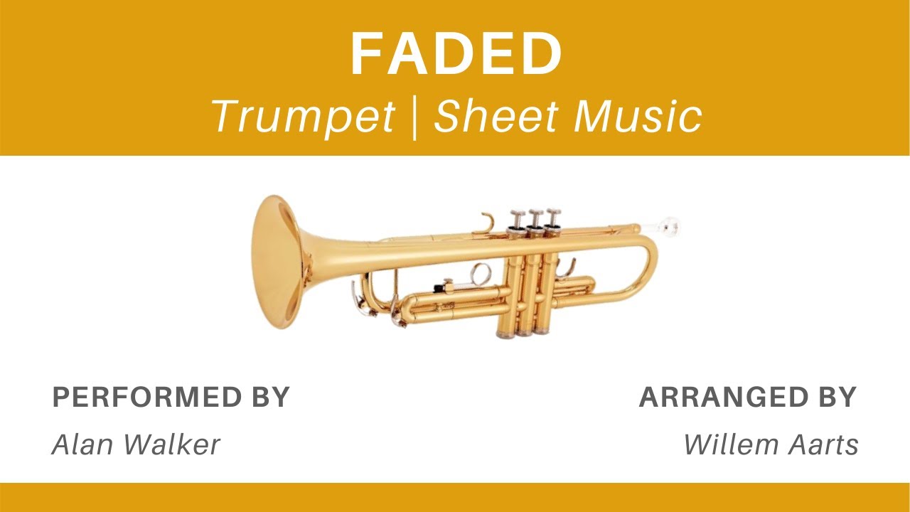 Faded Alan Walker Trumpet Sheet Music YouTube