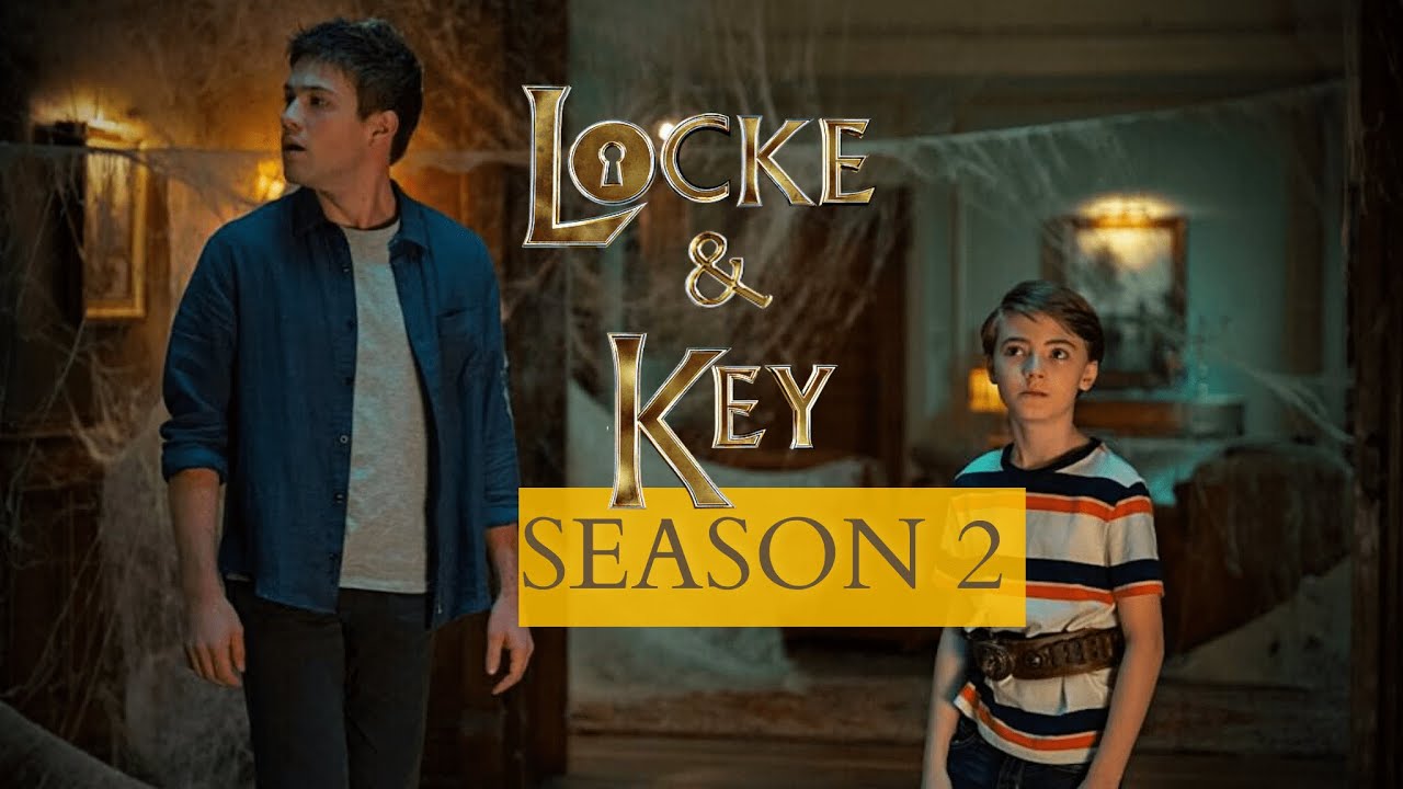 Locke & Key SEASON 2: Trailer | Story Detail | Cast and More