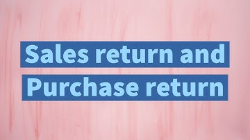 05_ Sales return and Purchase return