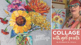 How I Use My Gel Prints for Collage – Tutorial Tidbits
