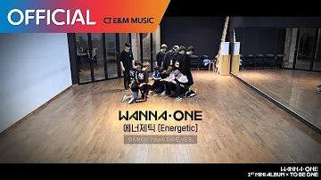 Wanna One (워너원) - 에너제틱 (Energetic) Practice Ver.