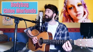 Video thumbnail of "Bodybag - chloe moriondo - Cover"