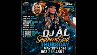 Southern Soul Thursday May 28th 2026