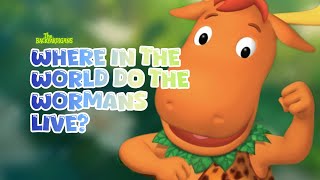 Backyardigans - Where In The World Do The Wormans Live?