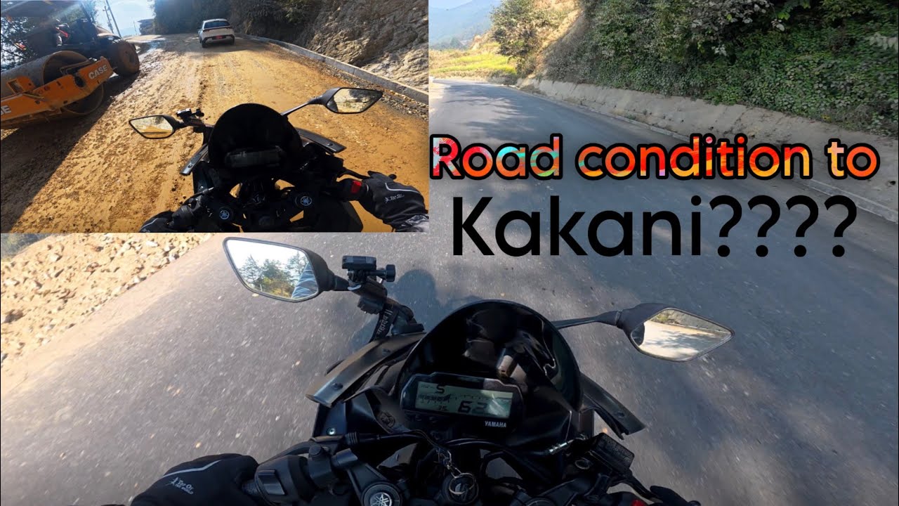 Road condition to kakani???| watch before you plan your trip | R15v3 POV 🔥🔥🔥 