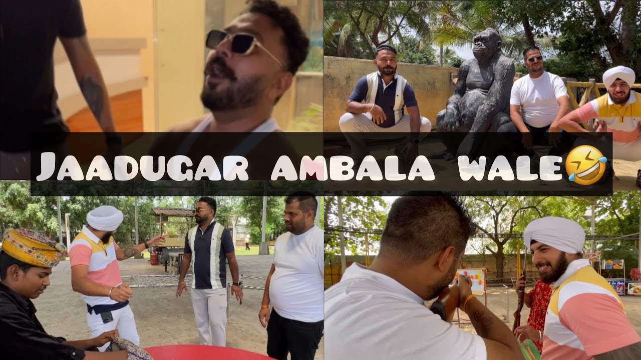 Jaadugar Ambala wale🤣| Funny vlog |2023