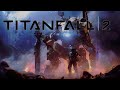 STO GIOCO E UN FILM |titanfall 2 #1