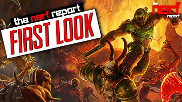 DOOM Eternal | First Look | - The Nerf Report