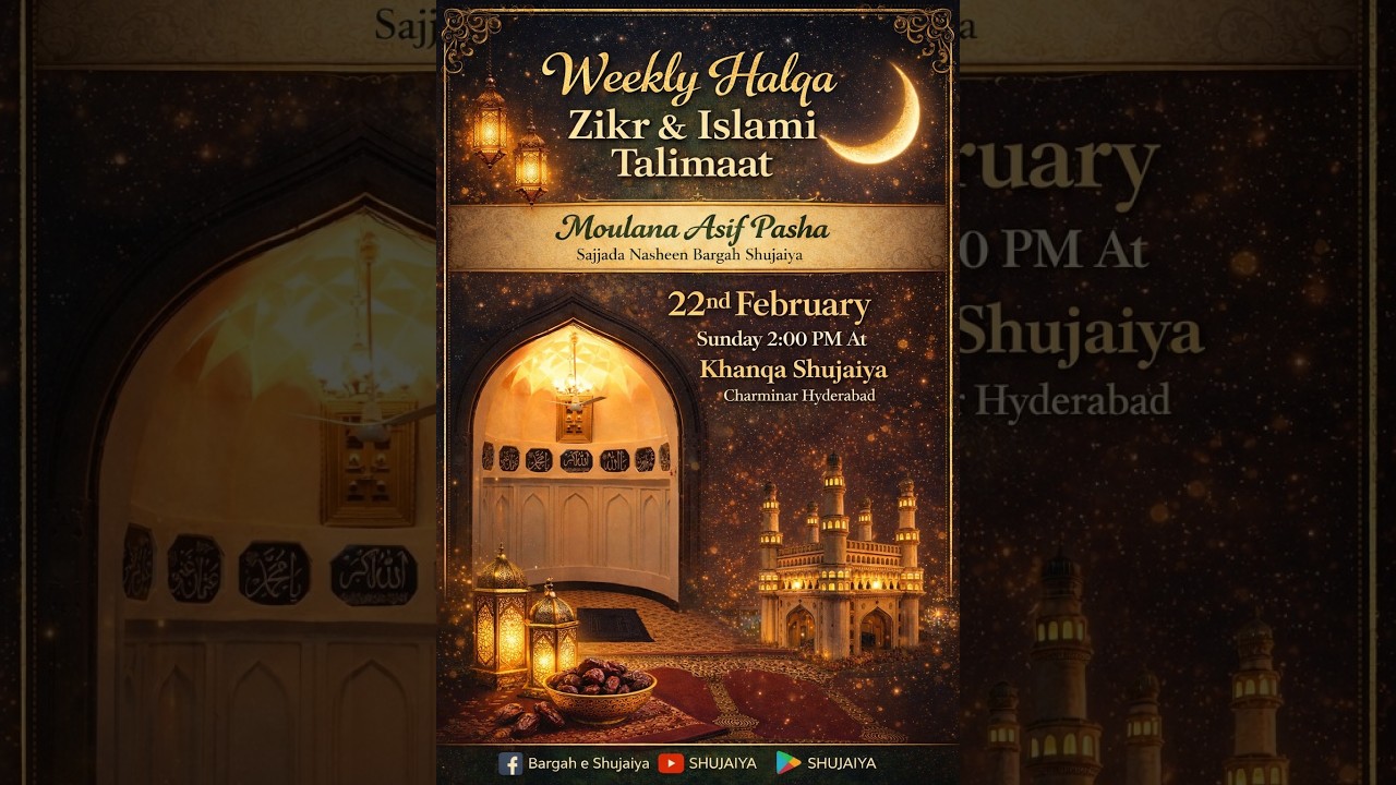 WEEKLY DARS E HADEES WA FIQAH @ KHANQA SHUJAIYACHARMINAR 22-FEB-2026
