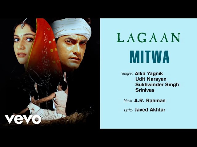 A.R. Rahman - Mitwa Best Audio Song|Lagaan|Aamir Khan|Udit Narayan|Sukhwinder class=