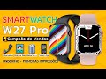 🏆 CAMPEÃO DE VENDAS! Smartwatch W27 Pro do AliExpress | UNBOXING | Idêntico ao Apple Watch Series 7