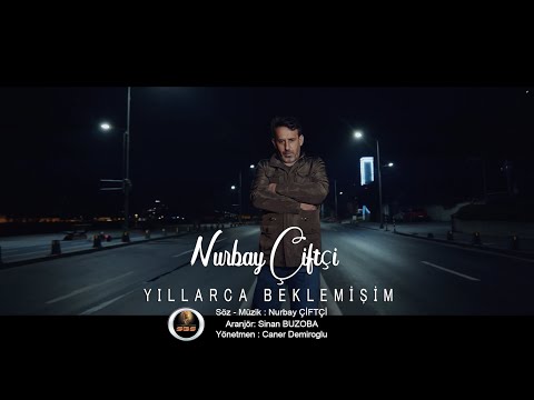 NURBAY ÇİFTÇİ - YILLARCA BEKLEMİŞİM [Official Music Video]