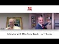 Interview with Mike Ferry Coach – Larry Kozak