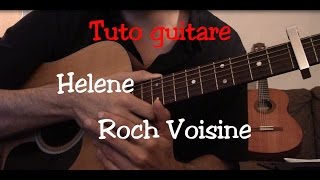 Video thumbnail of "Cours de guitare - Chanson facile - Helene - Roch Voisine"