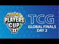 Pokémon Players Cup II - TCG Global Finals Day 2