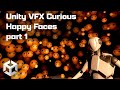 Unity VFX Curious Happy Faces part 1