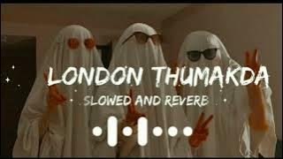 🔥New Lofi Song || london thumakda (slowed   reverb)||😎 Lofi Song #Lofisong#viral#trending#remixsong