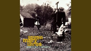 Video thumbnail of "Seven Mary Three - Headstrong"