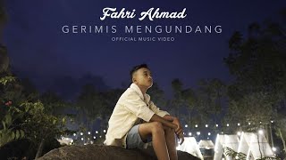 GERIMIS MENGUNDANG - FAHRI AHMAD (Di populerkan oleh SLAM)